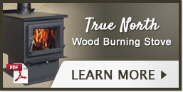 True North Wood Burning Stove - Learn More
